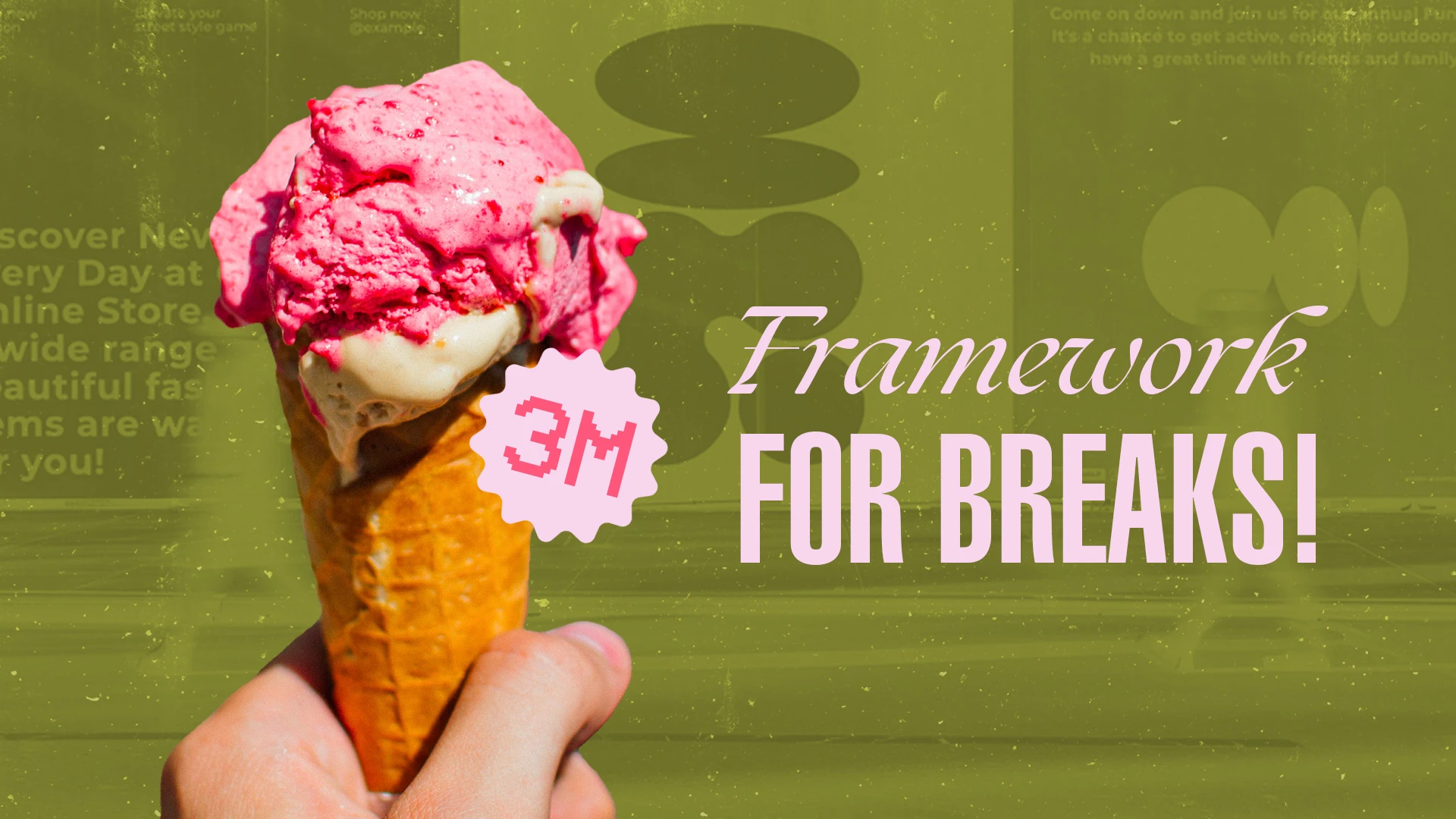 3M Framework for Breaks. Terapin Yuk!